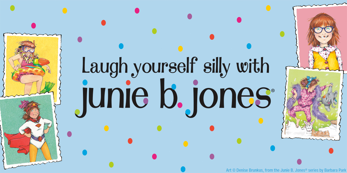 More Junie B. Jones